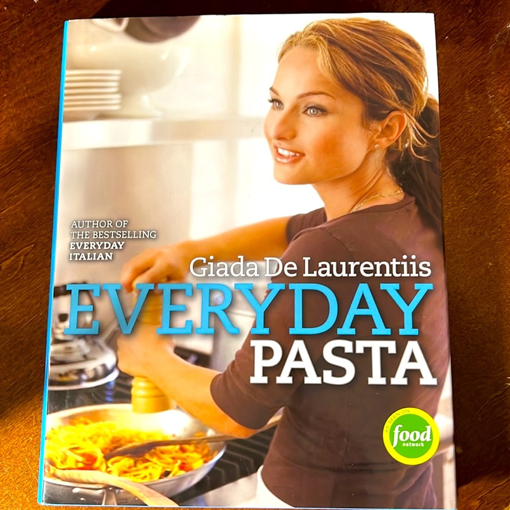 Everyday Pasta: A Cookbook~ Hardcover Giada De Laurentiis, NWOT